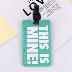 "This Is Mine!" Luggage Tag